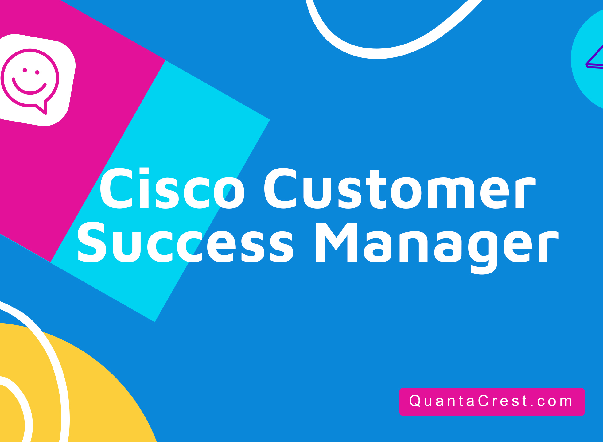 Cisco Customer Success Manager